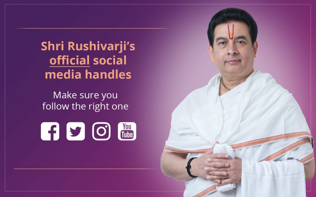 Shri Rushivarji on social media – all official handles